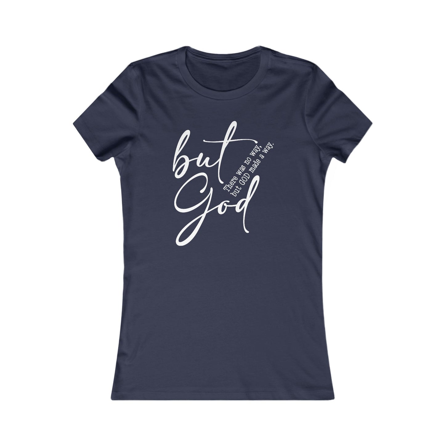 Faith-Inspired Women's Favorite Tee, Motivational T-Shirt, Spiritual Apparel, Gift for Her, Inspirational Top, Christian Clothing