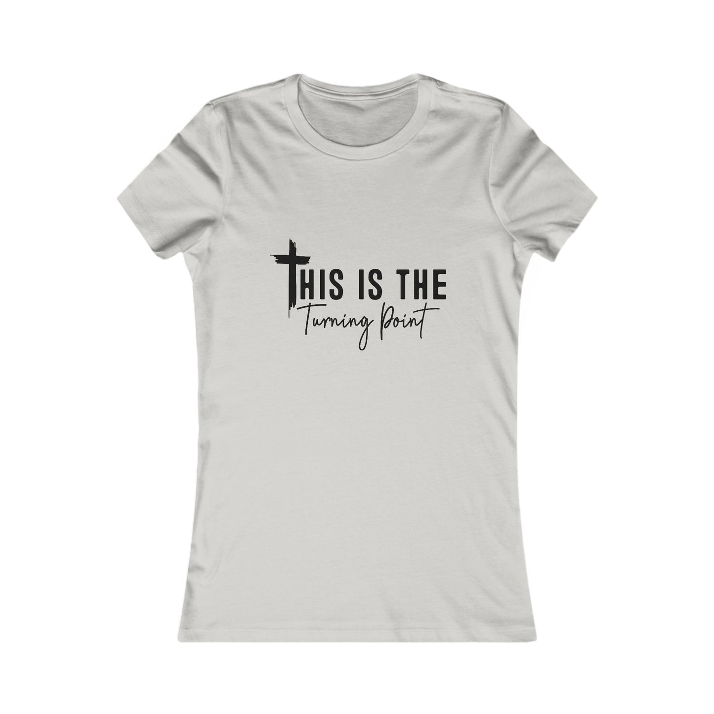 Turning Point Inspirational Tee for Women, Faith-Based Shirt, Christian Gift, Motivational Top, Casual Wear, Empowerment Tee