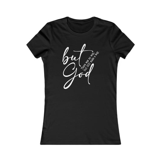 Faith-Inspired Women's Favorite Tee, Motivational T-Shirt, Spiritual Apparel, Gift for Her, Inspirational Top, Christian Clothing