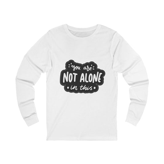 Comforting Long Sleeve Tee | "You Are Not Alone" Shirt, Positive Affirmation Top, Unisex Casual Wear, Thoughtful Gift, [...]