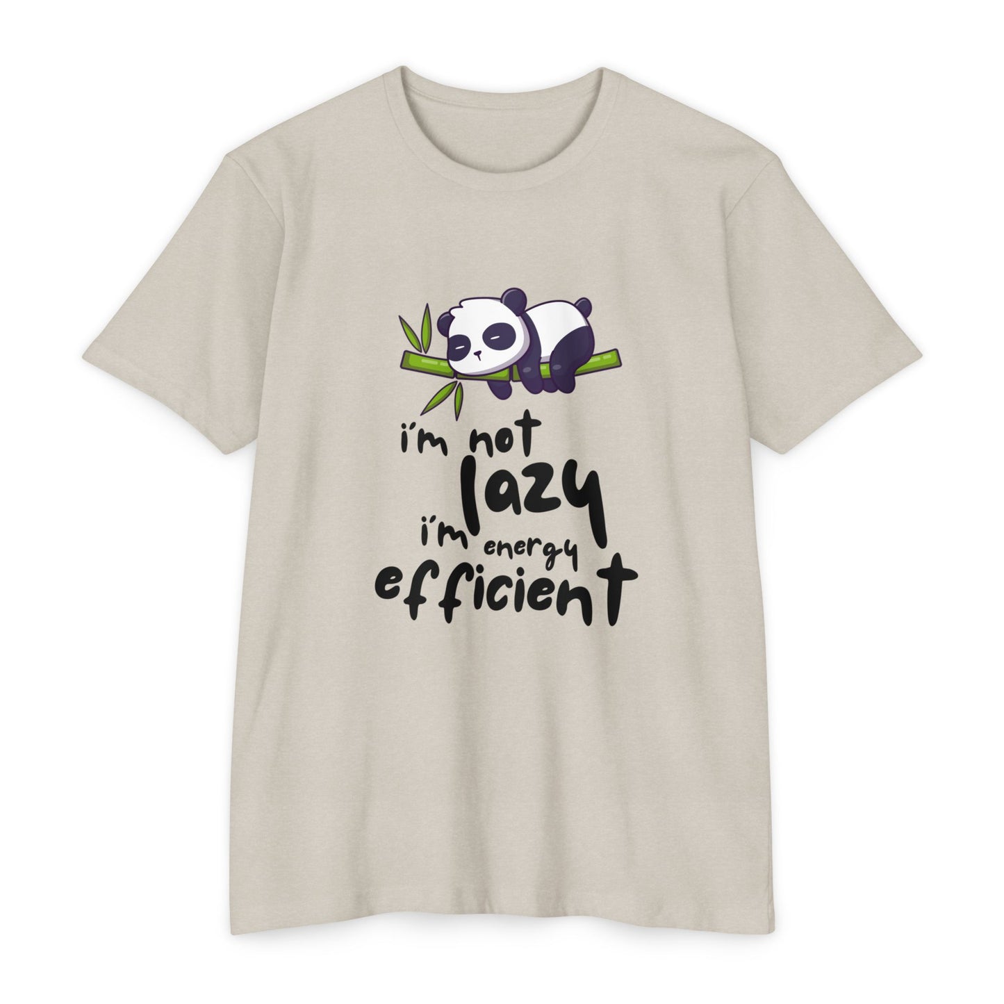 Funny Panda T-Shirt, I'm Not Lazy I'm Energy Efficient Tee, Gift for Animal Lovers, Quirky Statement Top, Cute Casual Wear