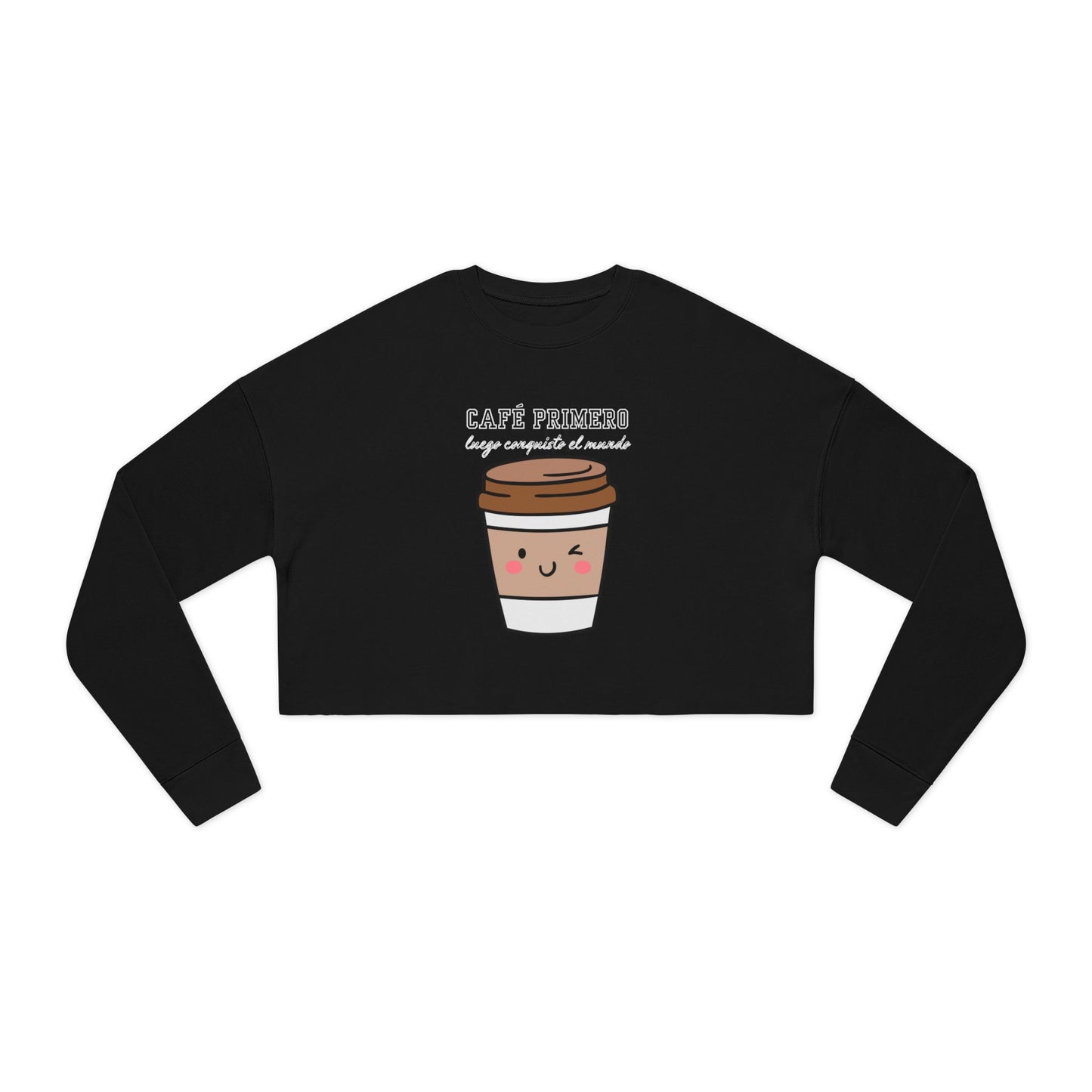 Women's Cropped Sweatshirt: Cute Café Friends Coffee Lover Gift, Cozy Outfit for Brunch, Warm Layer for Fall, Cute Gift for Friends, [...]