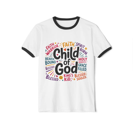 Child of God Unisex Ringer T-Shirt, Faith Shirt, Spiritual Tee, Christian Apparel, Gift for Religious Holidays